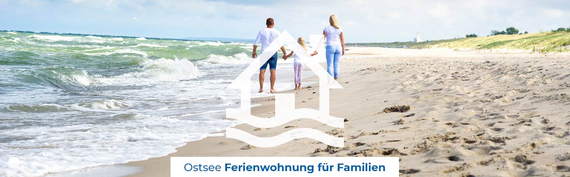 Ostsee Ferienwohnung für die Familie